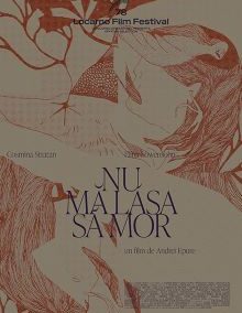 NU MĂ LĂSA SĂ MOR